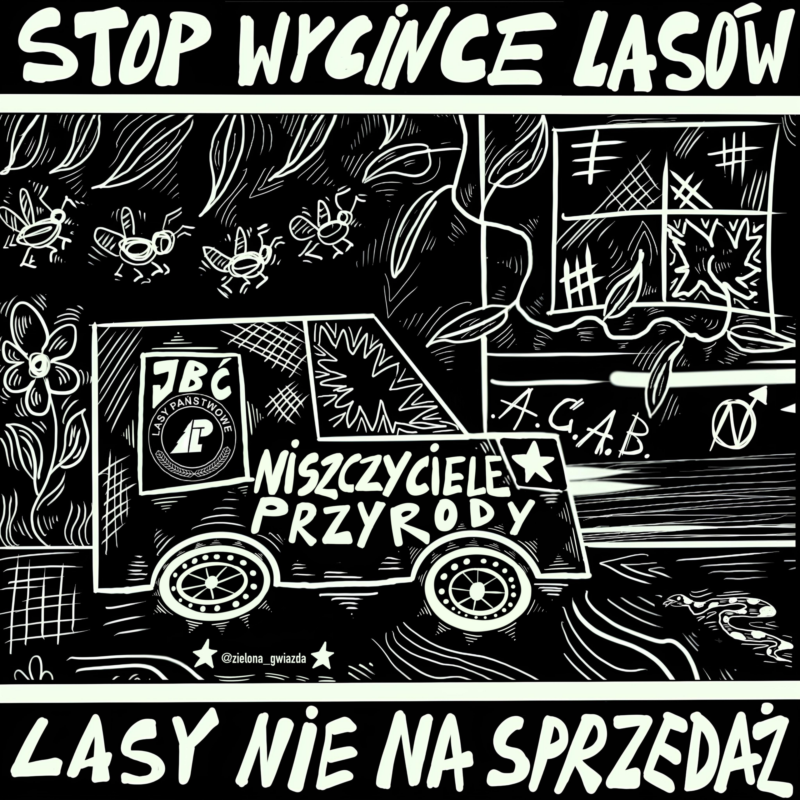 Wlepa Jebać Lasy Państwowe