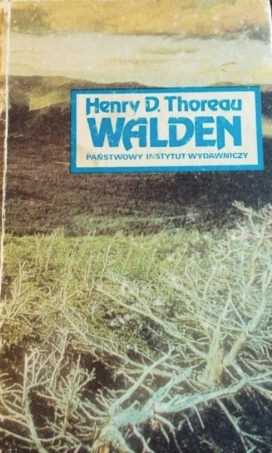 Walden, Czyli życie W Lesie