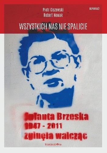 Wszystkich Nas Nie Spalicie