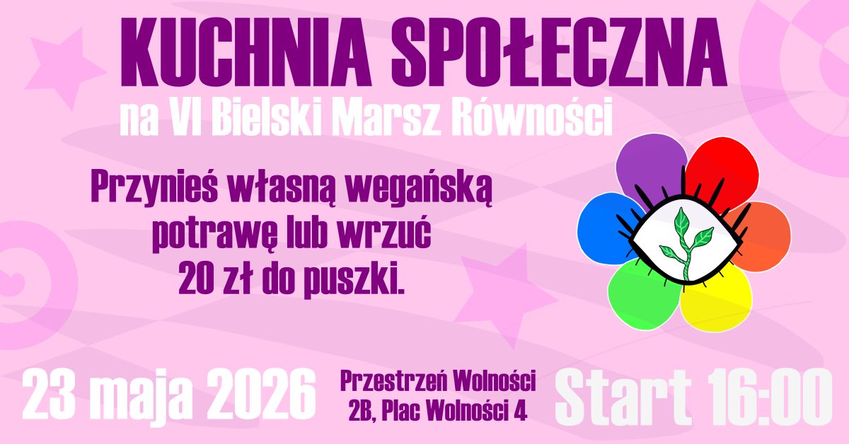 Kuchnia Społeczna na VI Bielski Marsz Równości