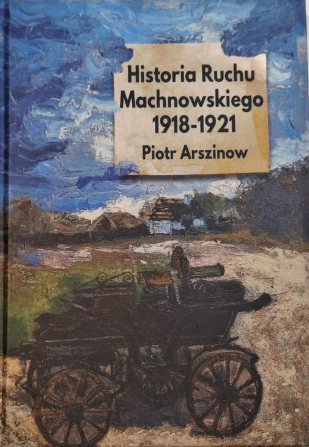Historia Ruchu Machnowskiego 1918-1921