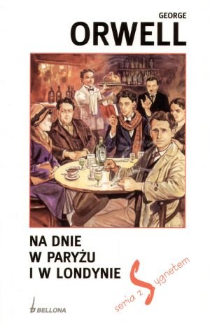 Na Dnie W Paryżu I W Londynie.