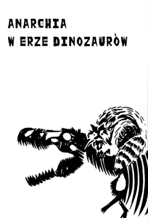 Anarchia W Erze Dinozaurów