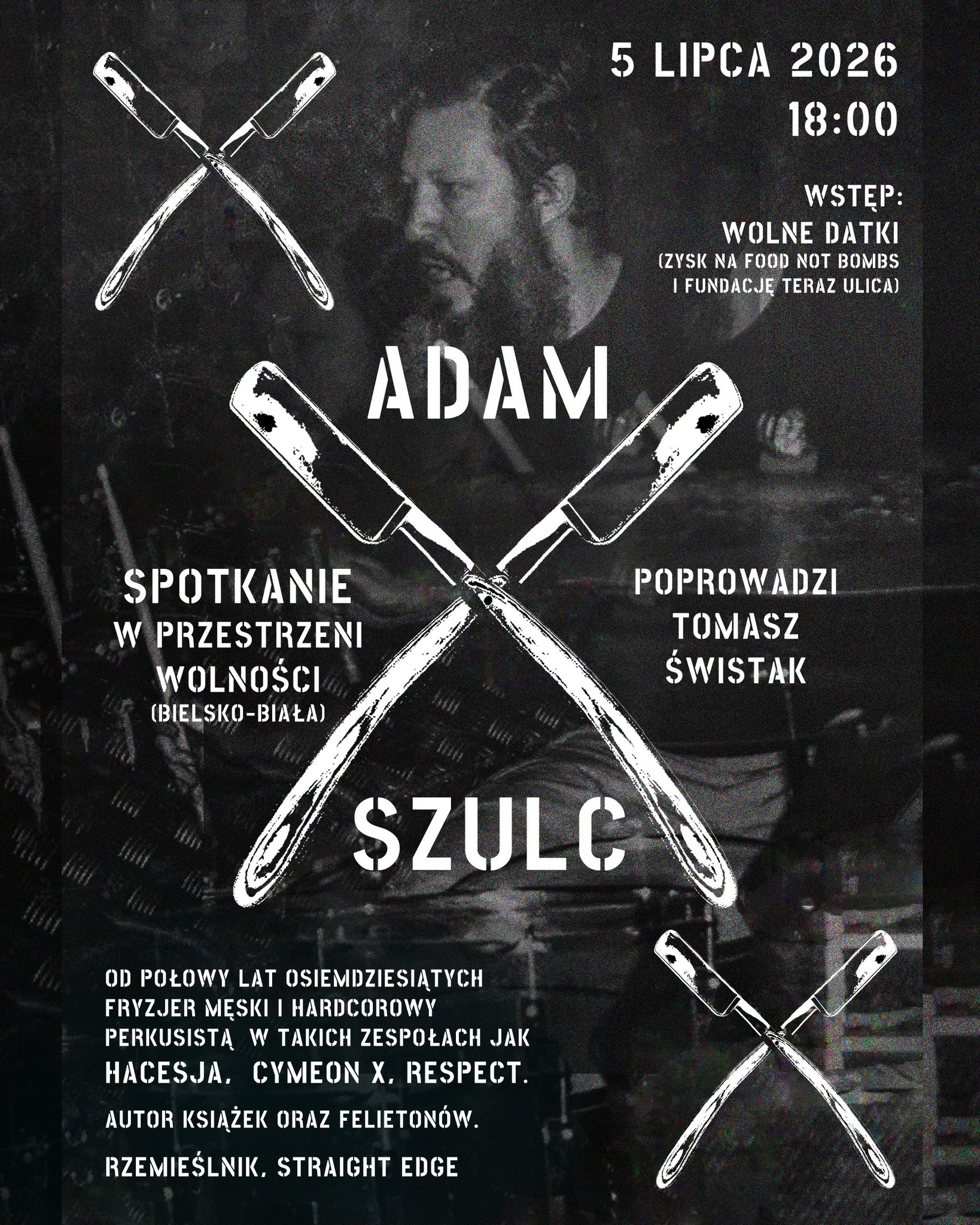 Spotkanie z Adamem Szulcem | Prowadzi Tomasz Świstak