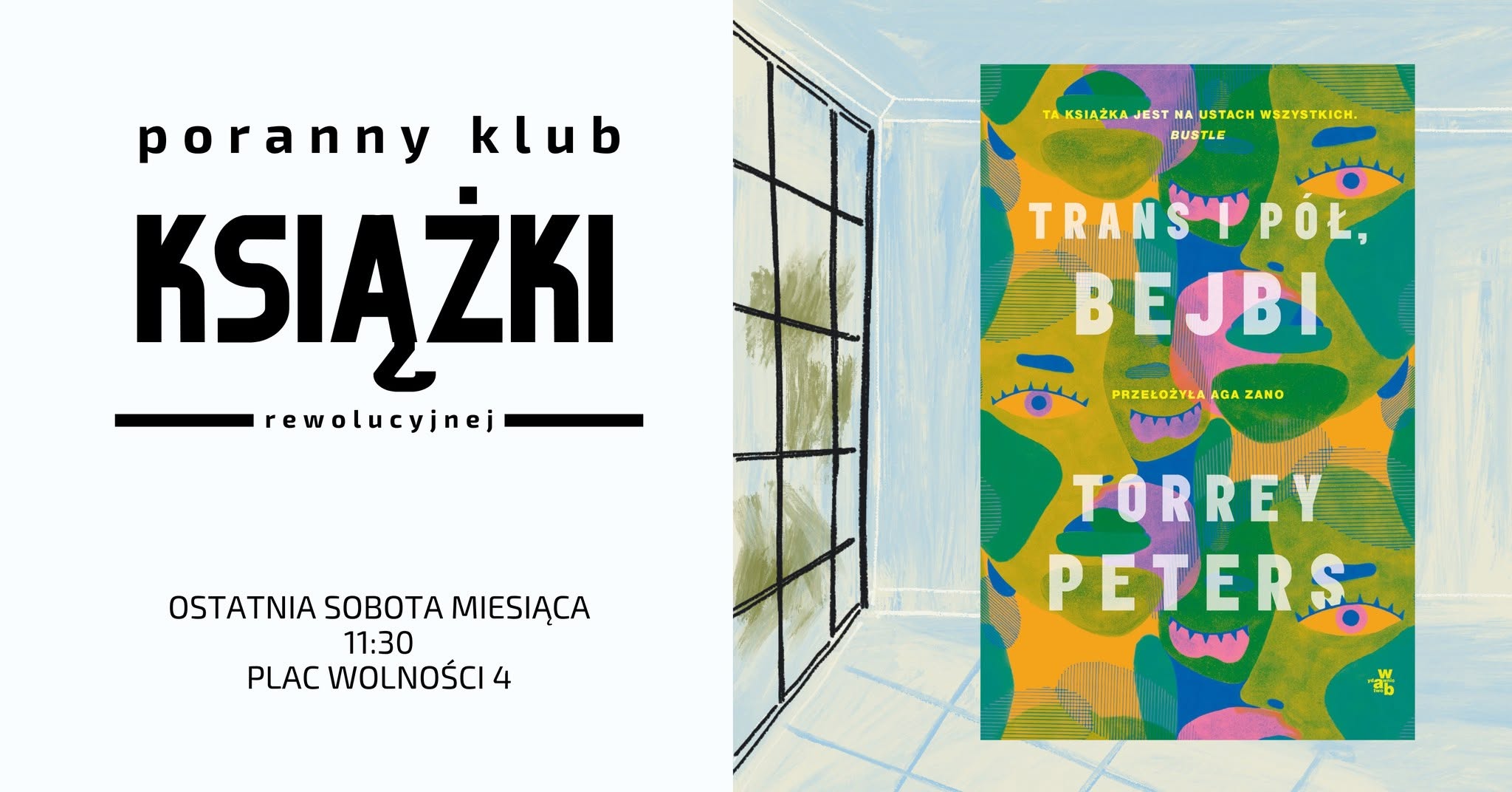Poranny Klub Książki Rewolucyjnej – Trans i pół, bejbi