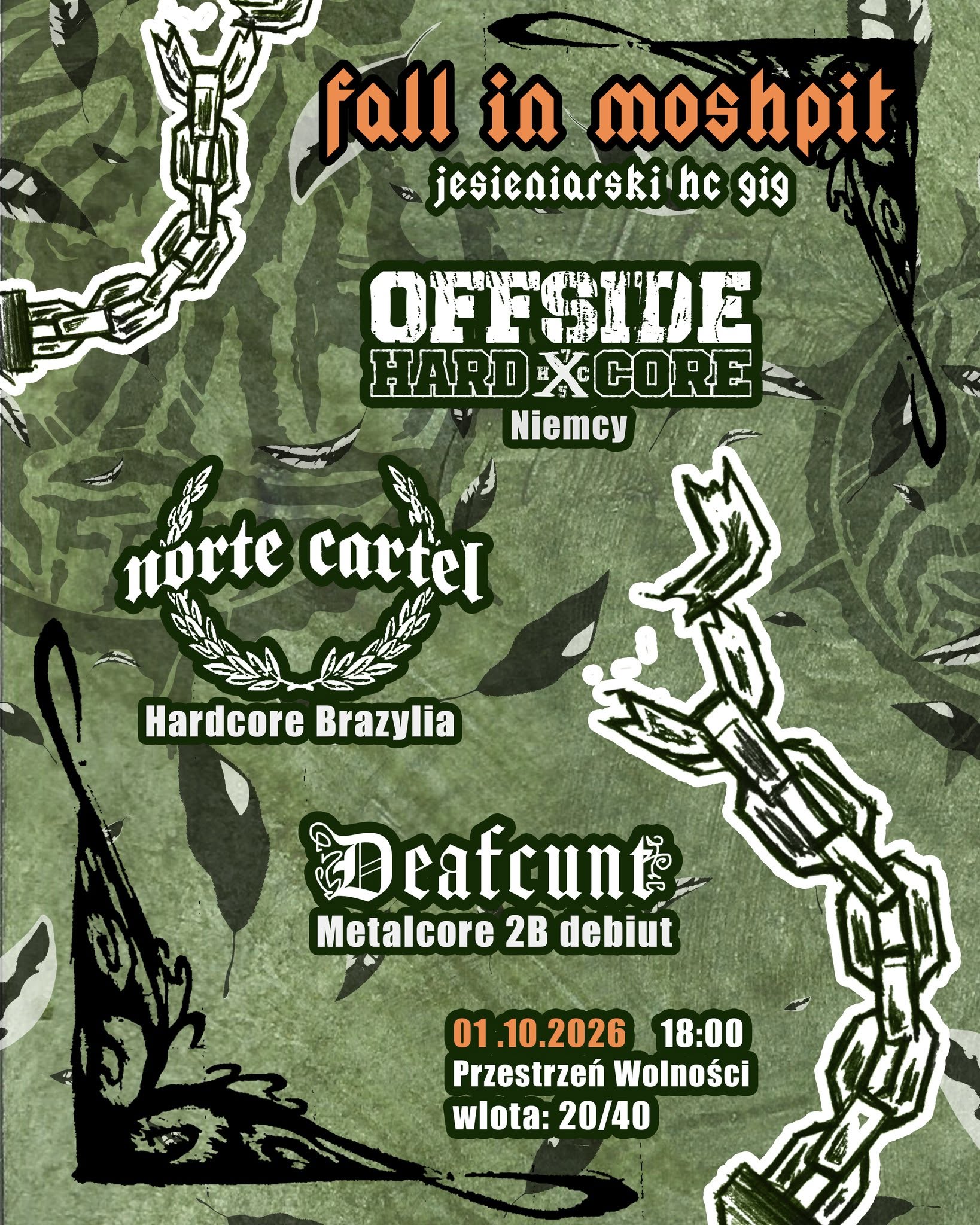 FALL IN MOSHPIT – Norte Cartel (Brazylia) x Offside (Niemcy) x Deafcunt (debiut z 2B!)